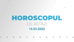 Horoscop zilnic 18 martie 2022. Lună Plină în zodia Fecioară