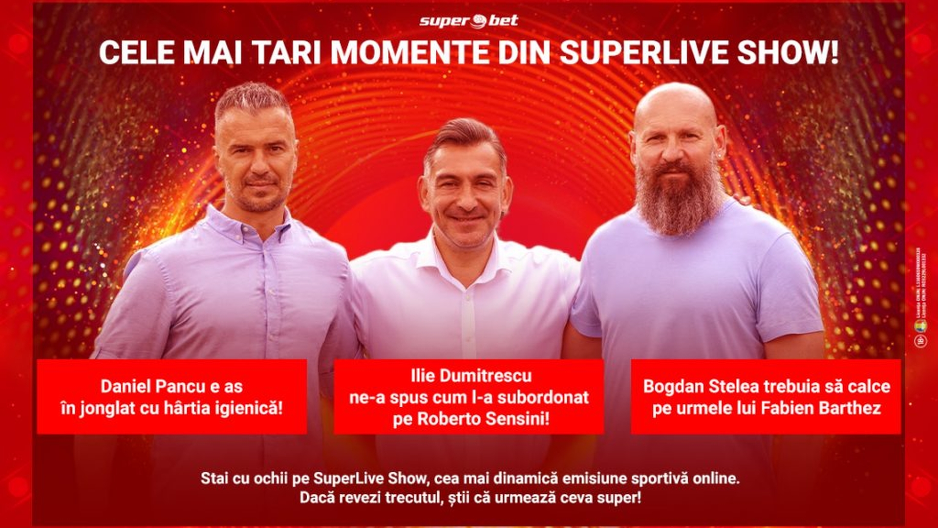 Daniel Pancu, Ilie Dumitrescu și Bogdan Stelea au făcut show în SuperLive Show. Acestea sunt 3 dintre cele mai tari momente de până acum!