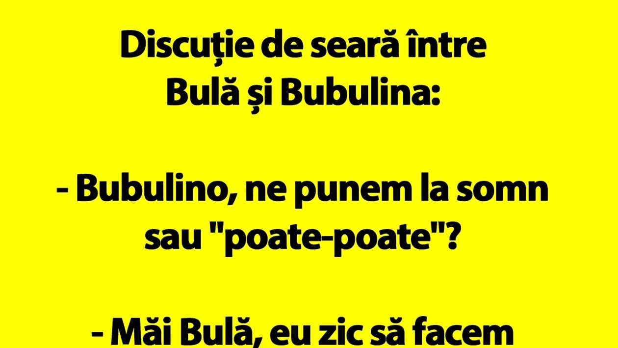BANC | Discuție de seară între Bulă și Bubulina