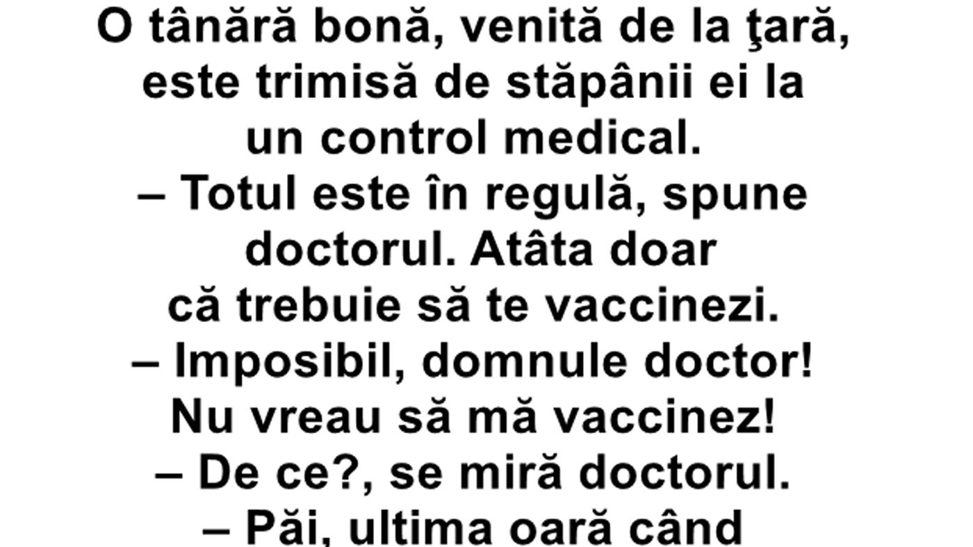 BANC | O tânără bonă, venită de la țară, e trimisă de șefii ei la un control medical