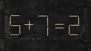 Test de inteligență | Mutați un singur băț de chibrit pentru a corecta egalitatea 5+7=2