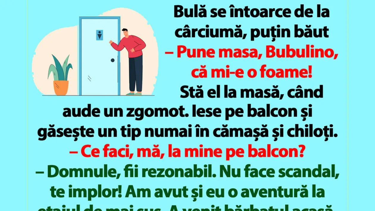 BANC | Bulă se întoarce de la cârciumă, puțin băut