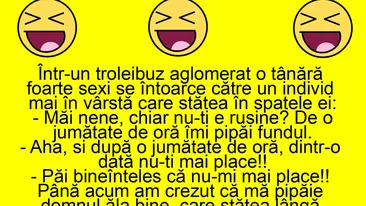 BANC | Măi nene, chiar nu ți-e rușine? De o jumătate de oră îmi pipăi fundul!