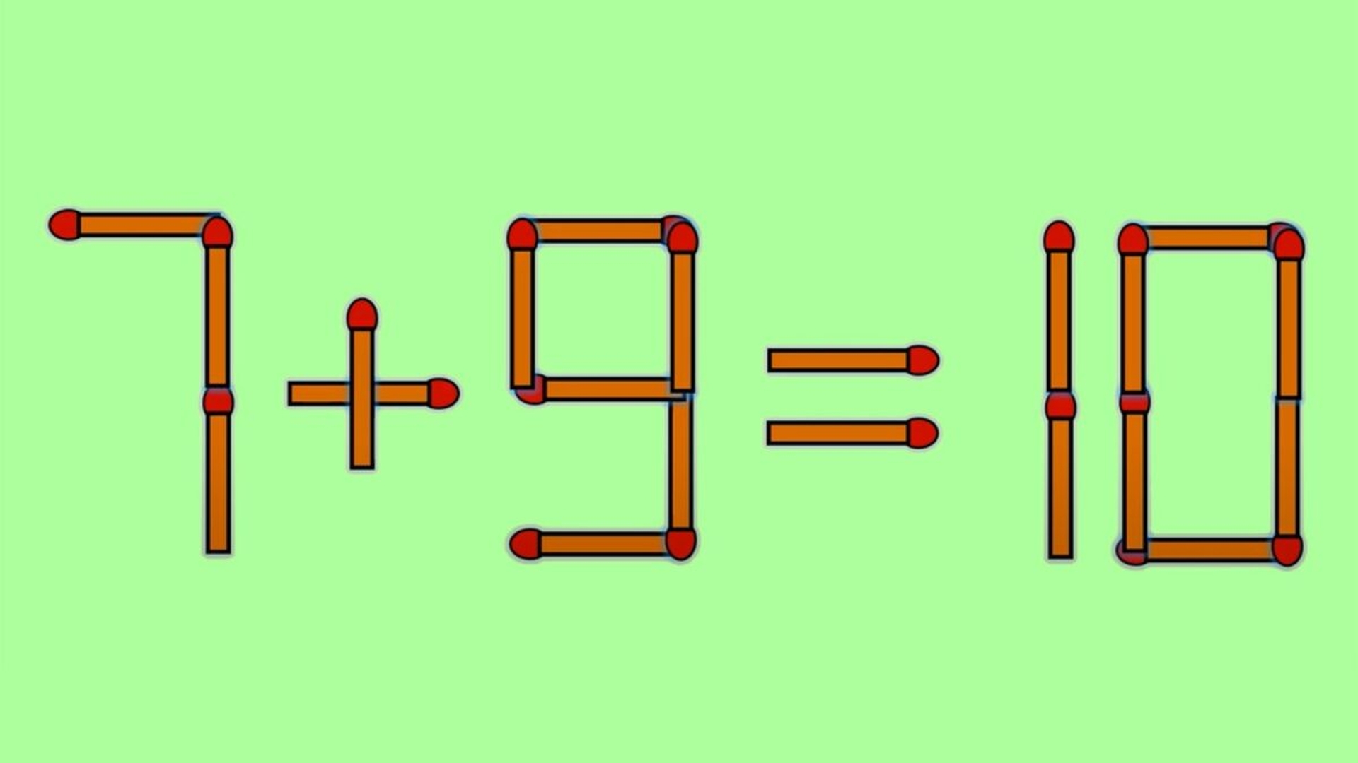Test de inteligență | Corectați 7 + 9 = 10, mutând un singur băț de chibrit