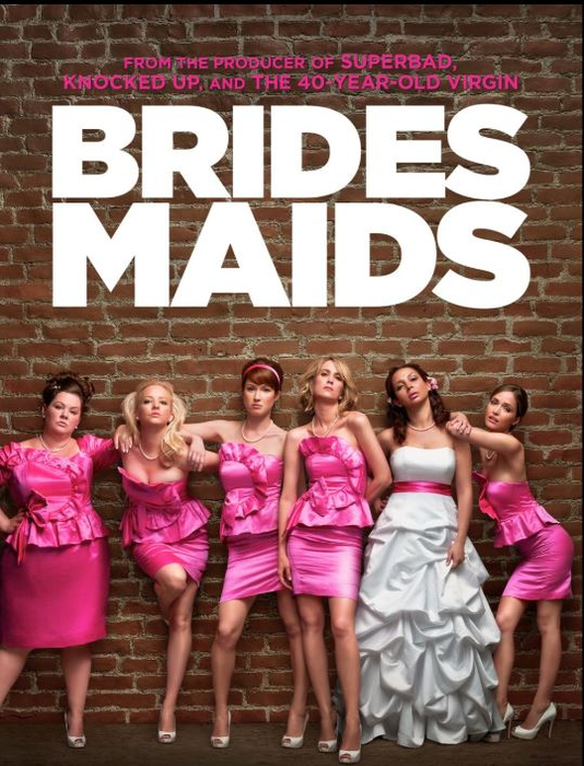 Bridesmaids (2011)