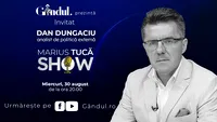 Marius Tucă Show începe miercuri, 30 august, de la ora 20.00, live pe gândul.ro. Invitat: Dan Dungaciu