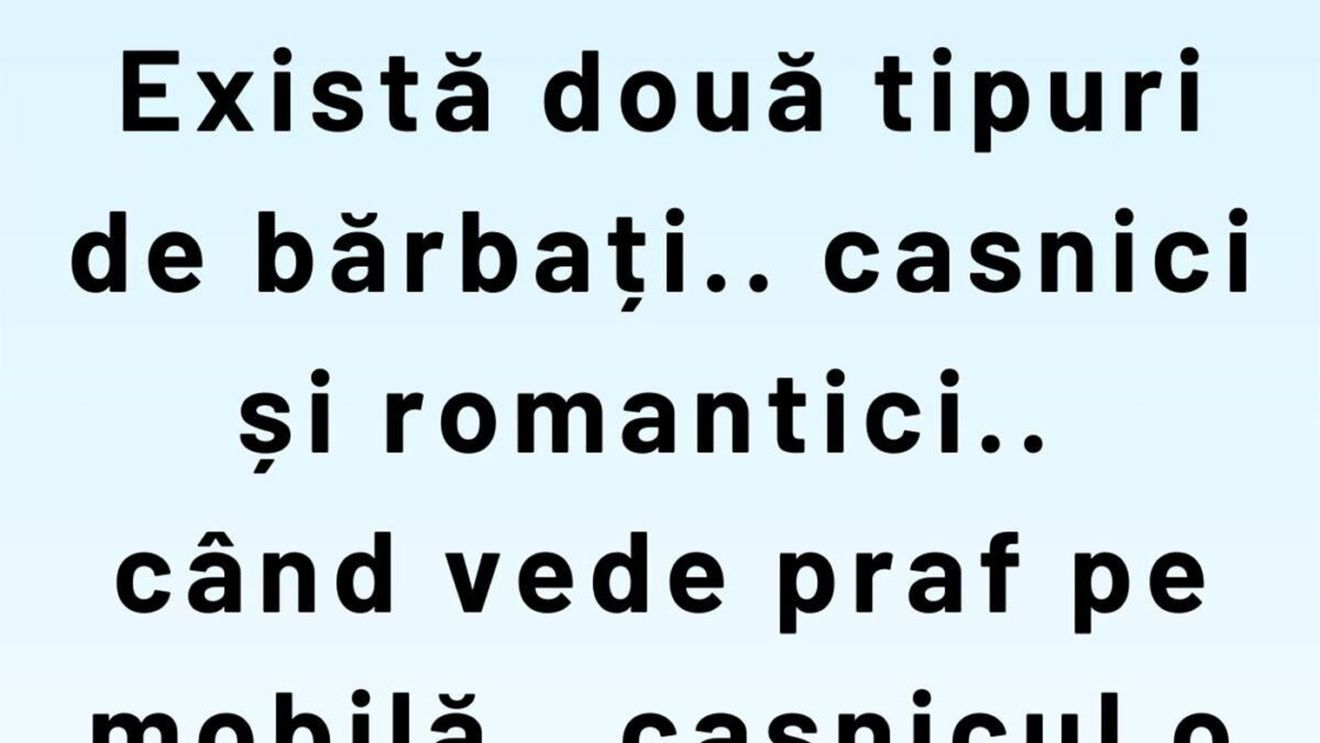 BANCUL ZILEI | Bărbați casnici VS bărbați romantici