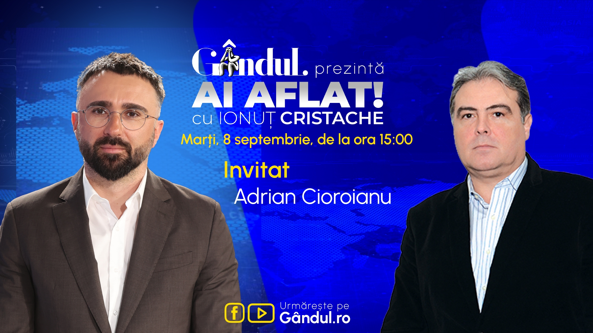 „Ai Aflat! cu Ionuț Cristache” începe marți, 8 septembrie, de la ora 15.00, live pe Gândul. Invitat: Adrian Cioroianu