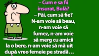 BANC | Cum e să fii însurat, Bulă?