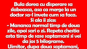 BANC | Dieta lui Bulă: "Mănâncă normal timp de două zile, apoi sări o zi. Repetă chestia asta timp de șase săptămâni și vei da jos 5 kilograme"