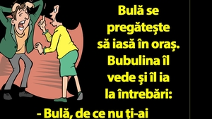Bancul dimineții | Bubulina îl întreabă pe Bulă: "De ce nu ți-ai pus verigheta?"