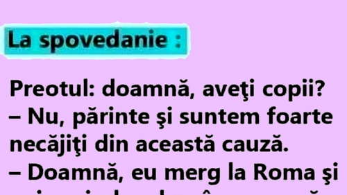 Bancul sfârșitului de săptămână | La spovedanie