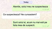 BANCUL ZILEI | Atenție, soțul meu ne suspectează!