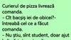 BANCUL ZILEI | Curierul de pizza și bacșișul