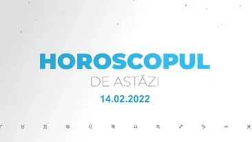 Horoscop zilnic 14 februarie 2022. Mercur revine în zodia Vărsător