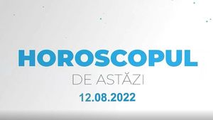 Horoscop 12 august 2022