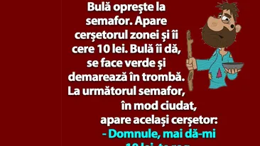 BANC | Bulă oprește la semafor. Apare cerșetorul zonei și îi cere 10 lei