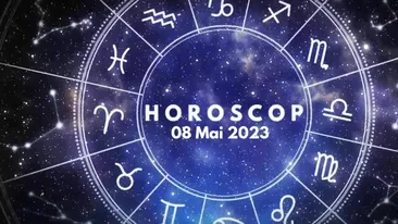 Horoscop 8 mai 2023. Lista nativilor care trebuie să își clarifice pozițiile în mediul socio-profesional