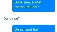 Bancul Zilei | Ce i-a scris un tânăr din București mamei Ralucăi, fata care tocmai l-a refuzat