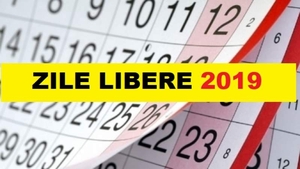 O altă minivacanță pentru români! Iată zilele libere legale din anul 2019