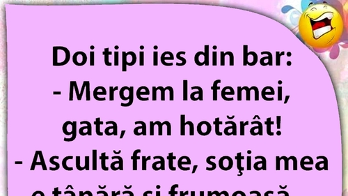 Bancul sfârșitului de săptămână | "Mergem la femei!"