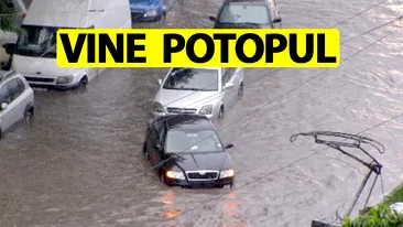 Vine potopul în România! ANM anunță 11 ore de fenomene meteorologice extreme