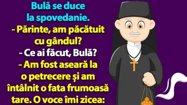 BANC | Spovedania lui Bulă