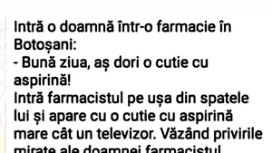 BANCUL ZILEI | Întâmplare într-o farmacie din Botoșani