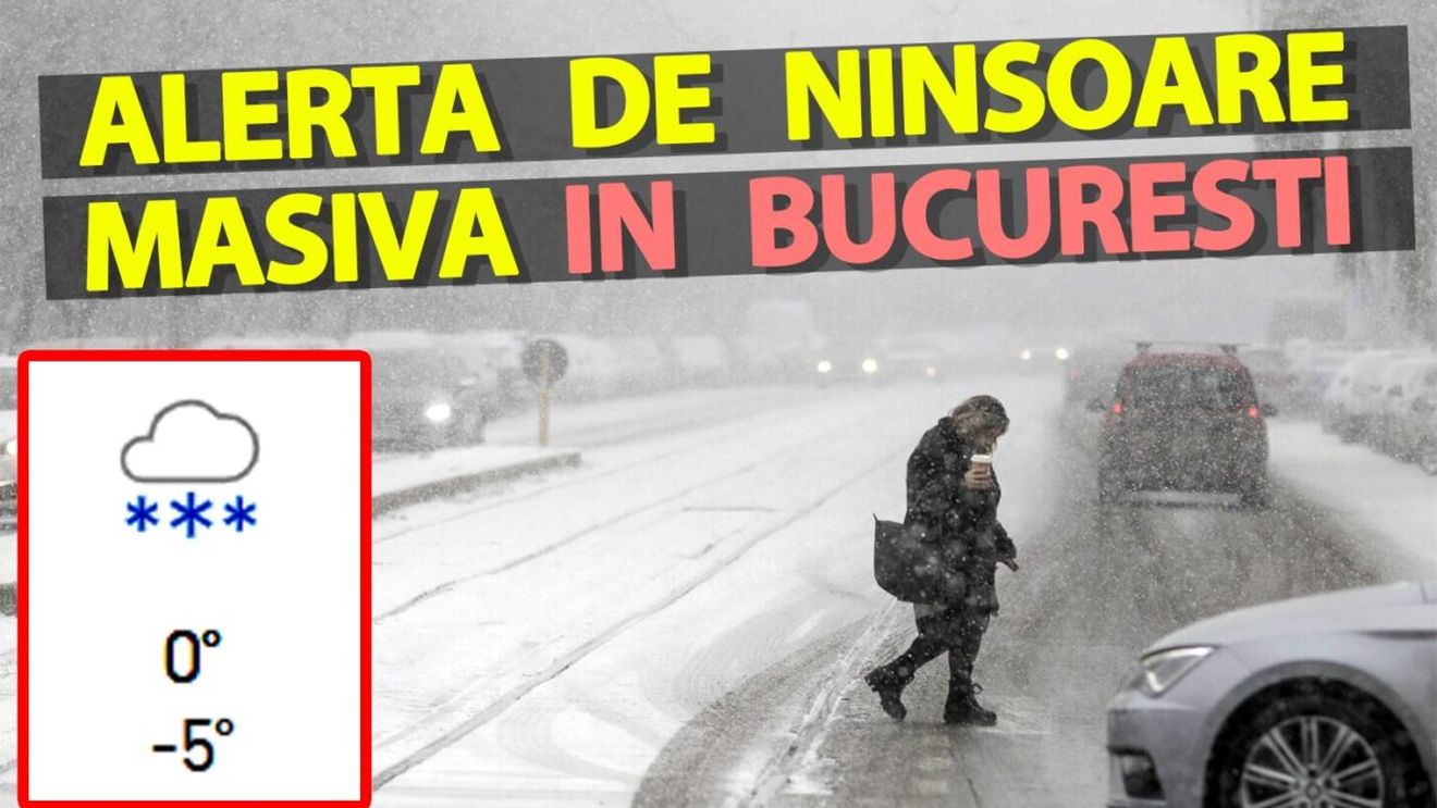 Alertă de ninsoare severă emisă de meteorologii Accuweather în București. La câți centimetri va ajunge stratul de zăpadă