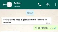 BANCUL ZILEI | Frate, iubita mea a găsit un rimel la mine în mașină