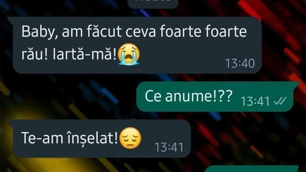 BANCUL ZILEI | Baby, am făcut ceva foarte rău. Iartă-mă!
