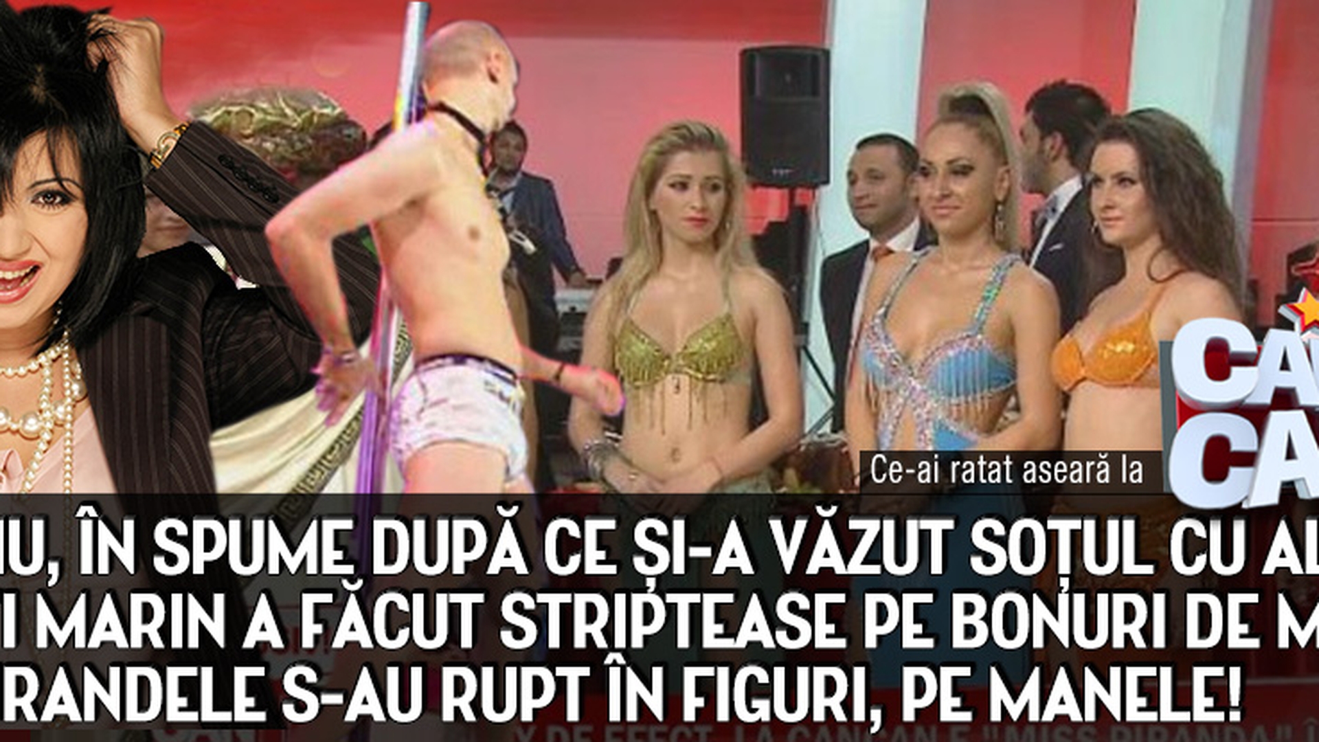 Ce-ai ratat aseara la CANCAN TV! Bahmu, in spume, iar Cristi Marin a facut striptease pe bonuri de masa