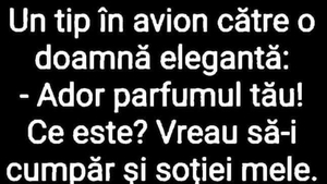 BANCUL DE MARȚI | Un domn către o doamnă elegantă: „Ador parfumul tău”