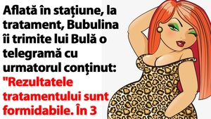 BANC | Aflată în stațiune, la tratament, Bubulina îi trimite lui Bulă o telegramă