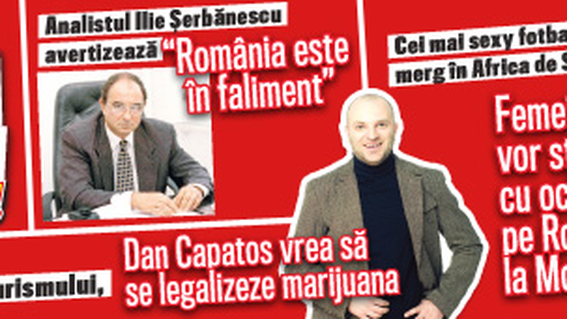 NU RATA CANCAN-ul de Weekend! Citeste un interviu cu Dan Capatos si vezi parerile analistului Ilie Serbanescu