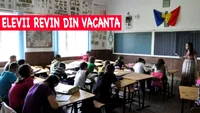Gata, elevii revin din vacanță! Anunțul făcut de Inspectoratul București! Program cursuri