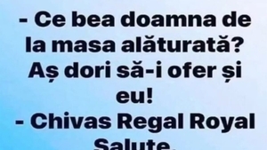 BANCUL ZILEI | "Ce bea doamna de la masa alăturată?"