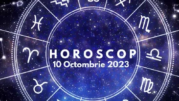 Horoscop 10 octombrie 2023. Zodia care așteaptă o sumă importantă de bani