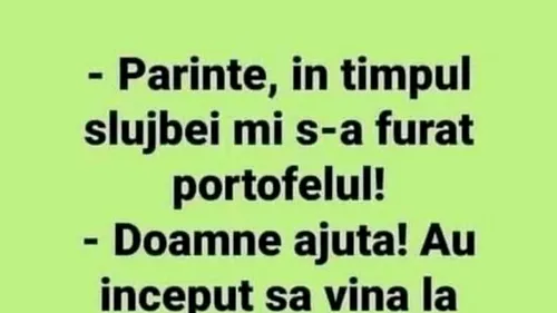 BANC | Părinte, în timpul slujbei mi s-a furat portofelul