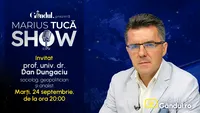 Marius Tucă Show începe marți, 24 septembrie, de la ora 20.00, live pe Gândul. Invitat: prof. univ. dr. Dan Dungaciu