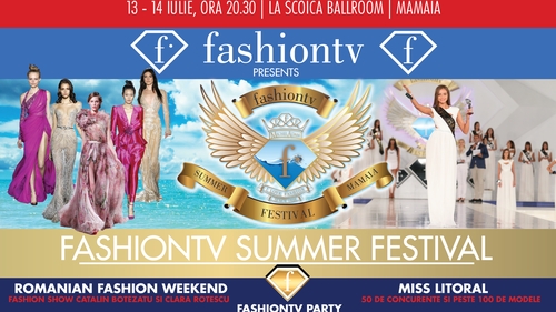 Fashiontv Summer Festival continuă în weekendul acesta cu Romanian Fashiontv Weekend și Miss Litoral
