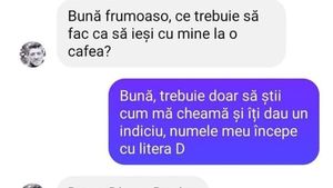 Bancul de weekend | "Îți dau un indiciu: Numele meu începe cu litera D"