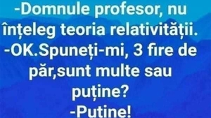 Bancul începutului de săptămână | "Domnule profesor, nu înțeleg teoria relativității"