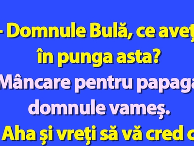 BANC | „Domnule Bulă, ce aveți în punga asta?”