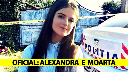 E oficial! Alexandra este moartă. Prima reacție a părinților elevei ucisă de Gheorghe Dincă
