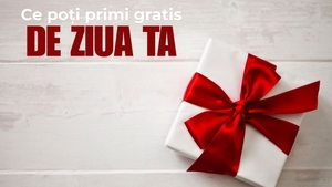 (P) Ce poți să primești gratis de ziua ta?