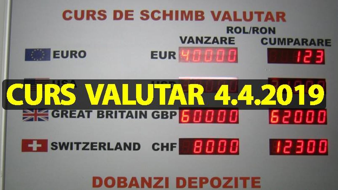 Curs valutar 4 aprilie 2019. Situație alarmantă. Câți lei costă 1 euro astăzi și cât va crește în următoarea perioadă