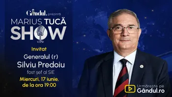 Marius Tucă Show începe miercuri, 17 iunie, de la ora 19.00, live pe Gândul. Invitat: Gen. (R) Silviu Predoiu 