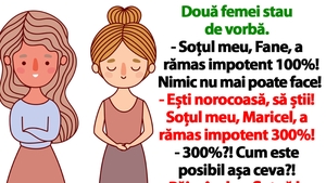 BANCUL ZILEI | "Soțul meu, Maricel, a rămas impotent 300%"