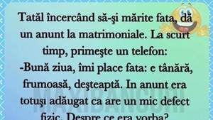 BANC | Încercând să-și mărite fiica, tatăl dă anunț la matrimoniale